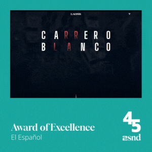 Imagen de redes sociales promocional del premio de Award of excellence del especial de Carrero Blanco en EL ESPAÑOL